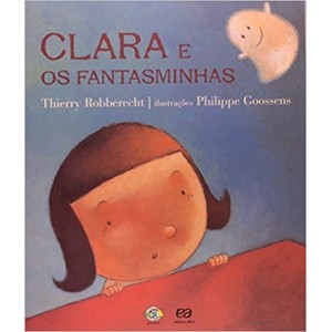 CLARA E OS FANTASMINHAS - ROBBERECHT