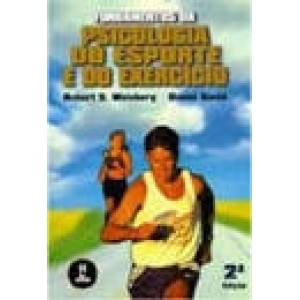 FUNDAMENTOS DA PSICOLOGIA DO ESPORTE E DO EXERCICIO - WEINBERG