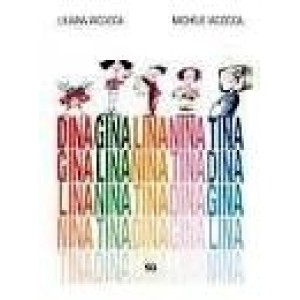 DINA GINA LINA NINA TINA - IACOCCA