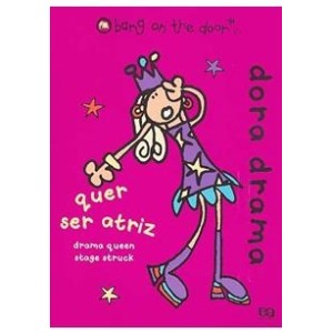 DORA DRAMA QUER SER ATRIZ - BANG ON THE DOOR - LANDO