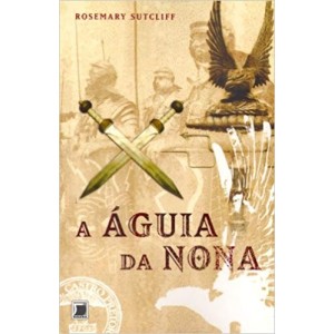 AGUIA DA NONA,A - SUTCLIFF