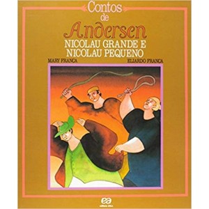 NICOLAU GRANDE E NICOLAU PEQUENO - CONTOS DE ANDERSEN - FRANÇA