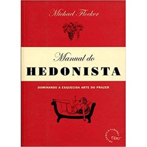 MANUAL DO HEDONISTA - FLOCKER