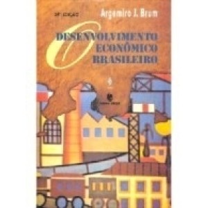 DESENVOLVIMENTO ECONOMICO BRASILEIRO,O - BRUM