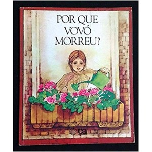 POR QUE VOVO MORREU? - MADLER