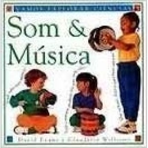 SOM & MUSICA - VAMOS EXPLORAR CIENCIAS - EVANS