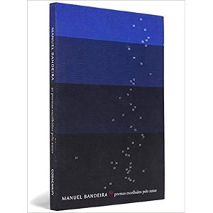 50 POEMAS ESCOLHIDOS PELO AUTOR - BANDEIRA