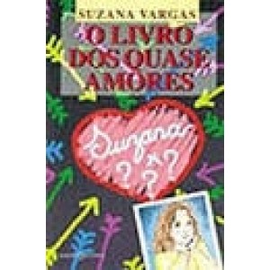 LIVRO DOS QUASE AMORES,O - VARGAS