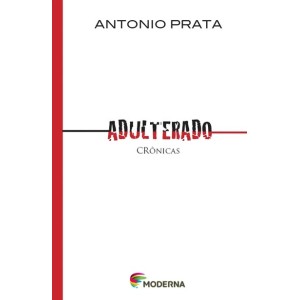 ADULTERADO - CRONICAS - PRATA