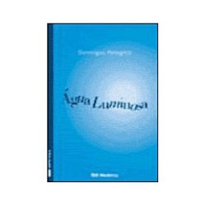 AGUA LUMINOSA - PELLEGRINI