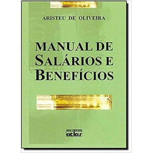 MANUAL DE SALARIOS E BENEFICIOS  - ARISTEU