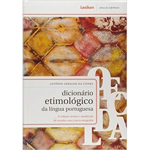 DICIONARIO ETIMOLOGICO DA LINGUA PORTUGUESA - CUNHA