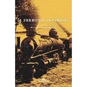 FERROVIA DO DIABO,A