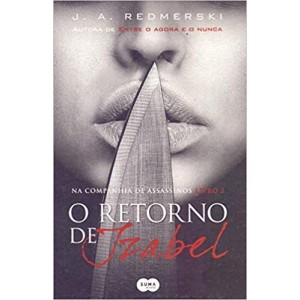 RETORNO DE IZABEL,O - NA COMPANHIA DE ASSASSINOS-LIVRO 2 - REDMERSKI