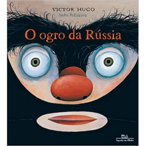 OGRO DA RUSSIA,O - HUGO