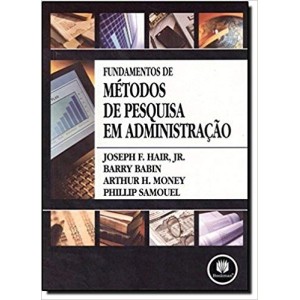 FUNDAMENTOS DE METODOS DE PESQUISA EM ADMINISTRAÇAO - HAIR