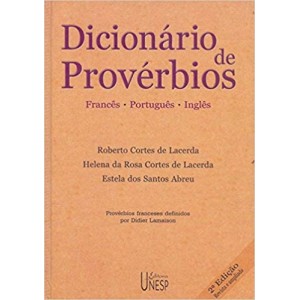 DICIONARIO DE PROVERBIOS - FRANCES-PORTUGUES-INGLES - LACERDA