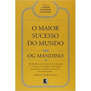 O MAIOR SUCESSO DO MUNDO - OG MANDINO