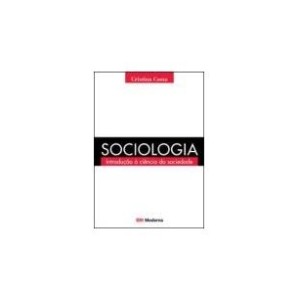 SOCIOLOGIA - INTRODUÇAO A CIENCIA DA SOCIEDADE
