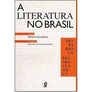 ERA BARROCA ERA NEOCLASSICA VOL 2 - LITERATURA NO BRASIL,A