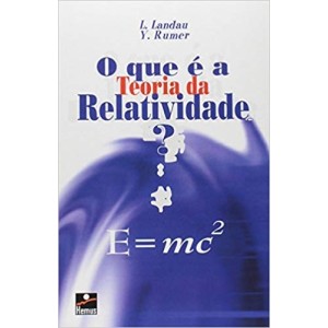 QUE E A TEORIA DA RELATIVIDADE,O