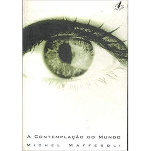 CONTEMPLAÇAO DO MUNDO,A