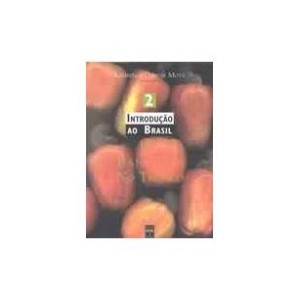 INTRODUÇAO AO BRASIL 2 - UM BANQUETE NO TROPICO