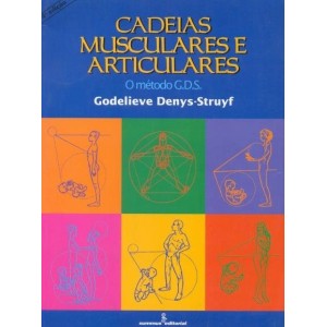 Cadeias Musculares e Articulares - O metodo GDS - Godelieve Denys-Struyf