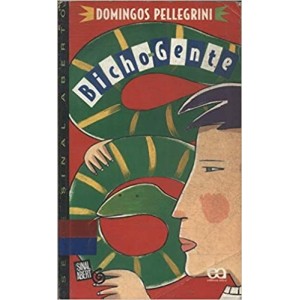 BICHO-GENTE - SINAL ABERTO