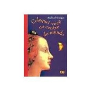 COLOQUEI VOCE NO CENTRO DO MUNDO