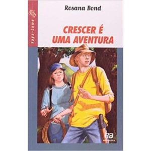CRESCER E UMA AVENTURA - VAGA-LUME