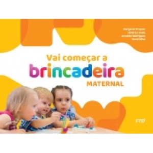VAI COMEÇAR A BRINCADEIRA MATERNAL