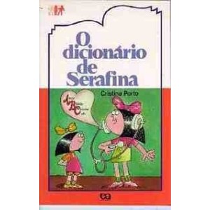 DICIONARIO DE SERAFINA,O - BARRA-MANTEIGA
