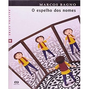 ESPELHO DOS NOMES,O