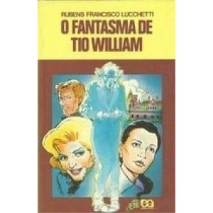FANTASMA DO TIO WILLIAM,O - VAGA-LUME