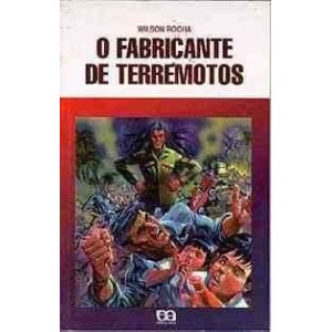FABRICANTE DE TERREMOTOS,O - VAGA-LUME