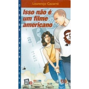 ISSO NAO E UM FILME AMERICANO - CAZARRE