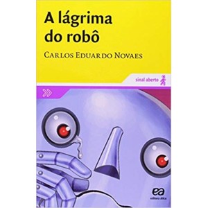 LAGRIMA DO ROBO,A - SINAL ABERTO - NOVAES