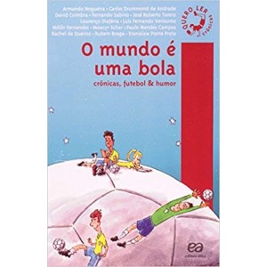 MUNDO E UMA BOLA,O - NOGUEIRA