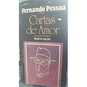 CARTAS DE AMOR - FERNANDO PESSOA