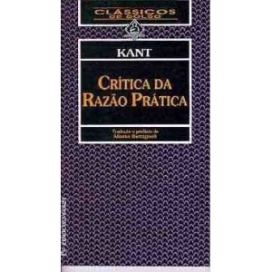 CRITICA DA RAZAO PRATICA - KANT
