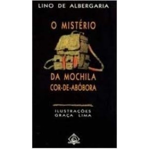 MISTERIO DA MOCHILA COR-DE-ABOBORA,O - ALBERGARIA