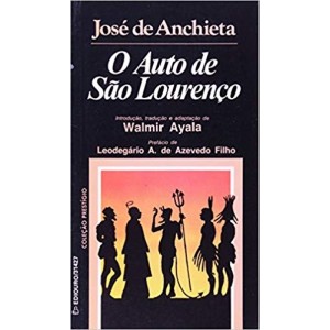 AUTO DE SAO LOURENÇO,O - ANCHIETA