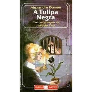 TULIPA NEGRA,A - ALEXANDRE DUMAS