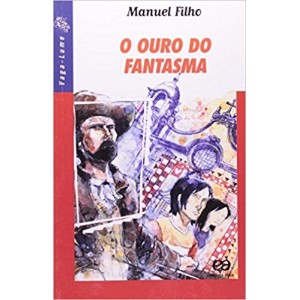 OURO DO FANTASMA,O - VAGA-LUME - MANUEL FILHO