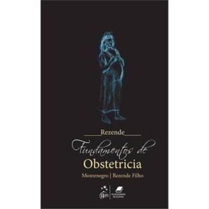 Fundamentos de Obstetricia - MontenegroRezende Filho
