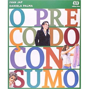 PREÇO DO CONSUMO,O - JAF/PALMA