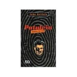 PATULEIA - GENTES DA RUA - ANTONIO