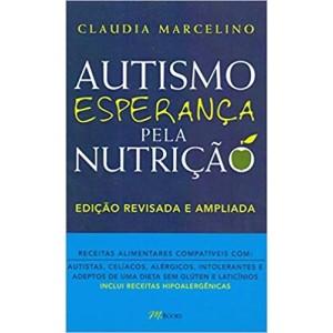 AUTISMO ESPERANÇA PELA NUTRIÇAO - MARCELINO