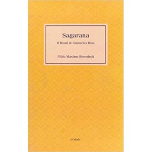 SAGARANA - OBRASIL DE GUIMARAES ROSA - BENEDETTI
